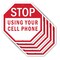 Signmission Stop Using Your Cell Phone, 10 inch X 10 inch, Aluminum Metal Signs, 5PK OC-A-5Pack-10-78 - alternate 1
