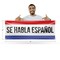 Signmission Se Habla Espanol, 18 Inch x 48 Inch, Vinyl Banner B-30849 - alternate 2