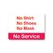 Signmission PSA, No Shirt No Shoes No Mask No Service, 18in X 12in Peel And Stick Wall Graphic, NS-RD-1218-25351 OS-NS-RD-1218-25351 - alternate 1