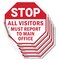 Signmission Stop All Visitors Must Report  Ma, 4 inch X 4 inch, Vinyl Decal, 5PK OC-D-5PACK-4-333 - alternate 1