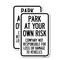 Signmission Park at Your Own Risk Company Not Responsible for Loss , 18'' X 24'', Heavy Gauge Aluminum, 2PK A-1824-2PACK-23493 - alternate 1