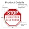 Signmission Stop Using Your Cell Phone, 18 Inch X 18 Inch, Vinyl Decal OC-D-18-78 - alternate 3