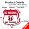 Signmission No Alcohol Shield Sign No Alcohol Past T, 12 inch X 12 inch, Aluminum Metal Sign, 2PK SHI-A-2PACK-12-390 - alternate 3