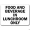 Signmission Safety Sign, 14 in Height, Plastic, 10 in Length, Cafeteria MISC-Cafeteria - alternate 2