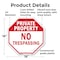 Signmission Private Property No Trespassing, 18 Inch X 18 Inch, Plastic Sign OC-P-18-161 - alternate 4