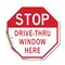 Signmission Stop Drive-thru Window Here, 10 Inch X 10 Inch, Vinyl Decal OC-D-10-254 - alternate 1