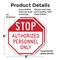Signmission Stop Authorized Personnel Only, 6 inch X 6 inch, Plastic Sign, 2PK OC-P-2PACK-6-217 - alternate 2