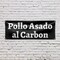 Signmission Pollo Assado al Carbon, 18 Inch x 48 Inch, Vinyl Banner B-30811 - alternate 2