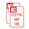 Signmission No Stopping Anytime, 18'' X 24'' 2 Signs, Heavy Gauge Aluminum, 2PK A-1824-2PACK-23580 - alternate 1