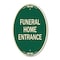Signmission Entrance Sign Funeral Home Entrance, 12 Inch X 18 Inch Architectural Oval, Heavy Gauge Aluminum A-OV-G-1218-24094 - alternate 1