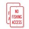 Signmission No Fishing Access, 12'' X 18'' 2 Signs, Heavy Gauge Aluminum, 2PK A-1218-2PACK-2799 - alternate 1