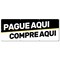 Signmission Pague Aqui, 36 Inch, Banner B-96-30410 - alternate 1