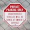 Signmission Private Parking Only Unauthorized V, 6 Inch X 6 Inch, Plastic Sign OC-P-6-173 - alternate 4