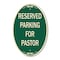 Signmission Reserved Parking For Pastor Green & Tan, 12 Inch X 18 Inch Designer, Heavy Gauge Aluminum A-OV-G-1218-9761 - alternate 1