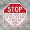 Signmission Stop Leave Your Car in This Lot and, 10 Inch X 10 Inch, Aluminum Metal Signs OC-A-10-259 - alternate 2