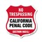 Signmission California No Trespassing Shield Sign Ca, 6 Inch X 6 Inch, Plastic Sign SHI-P-6-368 - alternate 1