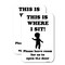 Signmission This Is Where I Sit! Please Leave Room for Us to Open t, 18'' X 24'', Heavy Gauge Aluminum, 2PK A-1824-2PACK-22810 - alternate 1