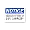 Signmission Public Safety, 18" Height, Decal, 24" x 18", Notice Restaurant Open At 25% Capacity OS-NS-D-1824-25461 - alternate 1