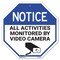 Signmission Notice All Activities Monitored by, 10 Inch X 10 Inch, Aluminum Metal Signs OC-A-10-326 - alternate 1