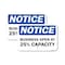 Signmission Notice Business Open At 25% Capacity, 18'' X 24'' 2 Signs, Heavy Gauge Aluminum, 2PK A-1824-2PACK-25463 - alternate 1