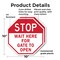 Signmission Stop Wait Here for Gate to Open, 10 inch X 10 inch, Plastic Sign, 2PK OC-P-2PACK-10-299 - alternate 4