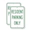 Signmission Resident Parking Only, 18'' X 24'' 2 Signs, Heavy Gauge Aluminum, 2PK A-1824-2PACK-24767 - alternate 1