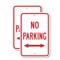 Signmission No Parking with double arrow, 18'' X 24'' 2 Signs, Heavy Gauge Aluminum, 2PK A-1824-2PACK-2638 - alternate 1