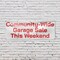 Signmission Community Wide Garage Sale this Weekend, 48 Inch x 120 Inch, Vinyl Banner B-120-30523 - alternate 2