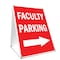 Signmission Faculity Parking With Arrow, 36 Inch x 24 Inch A-frame Yard Sign, Plastic Sign SBC-2436-Faculity Parking With Arrow - alternate 1