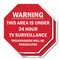 Signmission Warning This Area Is Under 24 Hour, 10 inch X 10 inch, Aluminum Metal Signs, 2PK OC-A-2PACK-10-2 - alternate 1