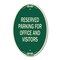 Signmission Parking Sign Reserved Parking for Office and , 12 In X 18 In Architectural, Heavy Gauge Aluminum A-OV-G-1218-23360 - alternate 1