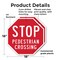 Signmission Stop Pedestrian Crossing, 18 inch X 18 inch, Plastic Sign, 2PK OC-P-2PACK-18-7 - alternate 3