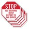Signmission Stop All Visitors Must Report to Th, 10 inch X 10 inch, Aluminum Metal Signs, 5PK OC-A-5Pack-10-246 - alternate 1