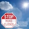 Signmission Stop Road Closed, 4 inch X 4 inch, Vinyl Decal, 2PK OC-D-2PACK-4-310 - alternate 2