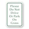 Signmission Please Do Not Drive Or Park On Grass, Heavy-Gauge Aluminum, 18" x 24", A-1824-24880 A-1824-24880 - alternate 1