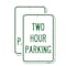 Signmission Two Hour Parking, 18'' X 24'' 2 Signs, Heavy Gauge Aluminum, 2PK A-1824-2PACK-22779 - alternate 1