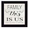 Homeroots Family This is Us 1 Black Framed Print Wall Art 404809 - alternate 1