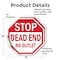Signmission Stop Dead End No Outlet, 4 inch X 4 inch, Vinyl Decal, 2PK OC-D-2PACK-4-82 - alternate 2