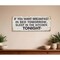 Homeroots 9" X 24" White and Black If You Want Breakfast Wood Wall Decor 489609 - alternate 3