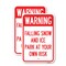 Signmission Falling Snow and Ice - Park at Your Own Risk, 12'' X 18'' 2 Signs, Heavy Gauge Aluminum, 2PK A-1218-2PACK-24026 - alternate 1