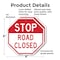 Signmission Stop Road Closed, 6 inch X 6 inch, Plastic Sign, 2PK OC-P-2PACK-6-310 - alternate 5