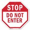 Signmission Stop Do Not Enter, 10 Inch X 10 Inch, Aluminum Metal Signs OC-A-10-47 - alternate 1