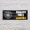 Signmission Quality Tires llantas, 18 Inch x 48 Inch, Vinyl Banner B-30827 - alternate 2