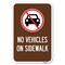 Signmission No Vehicles on Sidewalk, 12 Inch x 18 Inch 1 Sign, Heavy Gauge Aluminum A-1218-23551 - alternate 1