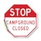 Signmission Stop Campground Closed, 10 Inch X 10 Inch, Vinyl Decal OC-D-10-285 - alternate 1