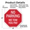 Signmission No Parking We Tow You Pay, 6 Inch X 6 Inch, Plastic Sign OC-P-6-73 - alternate 3