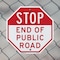 Signmission Stop End of Public Road, 10 inch X 10 inch, Aluminum Metal Signs, 2PK OC-A-2PACK-10-239 - alternate 3