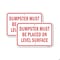 Signmission Dumpster Must Be Placed On Level Surface, Heavy-Gauge Aluminum, 18" x 24", A-1824-25225 A-1824-25225 - alternate 1