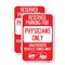 Signmission Reserved Parking for Physicians Only Unauthorized Vehic, 18'' X 24'', Heavy Gauge Aluminum, 2PK A-1824-2PACK-23082 - alternate 1