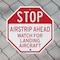 Signmission Stop Airstrip Ahead Watch for Landi, 10 inch X 10 inch, Aluminum Metal Signs, 5PK OC-A-5Pack-10-215 - alternate 3
